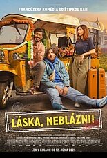 LÁSKA, NEBLÁZNI!